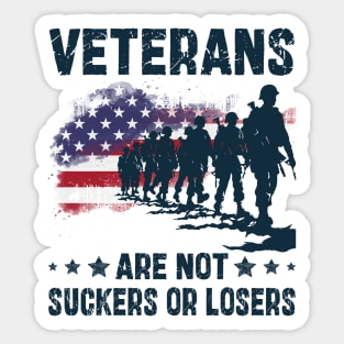 Veterans are NOT suckers or losers Sticker